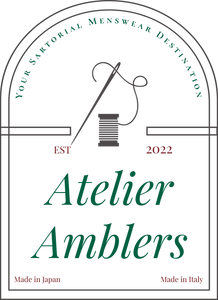 Atelier Amblers - Your Sartorial Menswear Destination 
